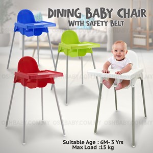 DINING BABY CHAIR WITH SAFETY BELT