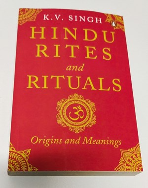 HINDU RITES AND RITUALS