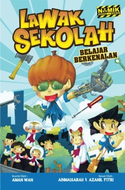 Siri LAWAK SEKOLAH ( Novel + Komik )