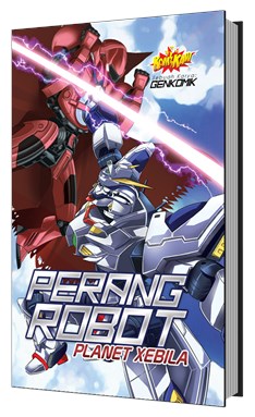 K07 : KOMIK: PERANG ROBOT 1 (PLANET XEBILA)