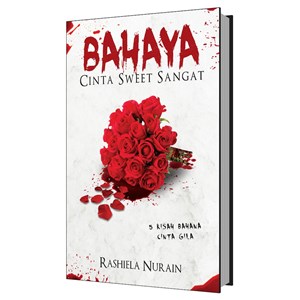 N45: BAHAYA CINTA SWEET SANGAT
