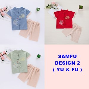 [ NEW ARRIVALS ]  KIDS SAMFU DESIGN 2  {  YU & FU  }  SIZE 90 - 130