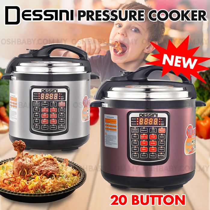NEW VERSION DESSINI PRESSURE COOKER 6L/8L (20 BUTTON) OSH BABY COLLECTION